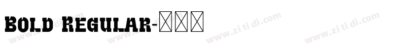 Bold Regular字体转换